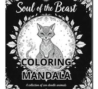 COLORING MANDALA Soul of the Beast. A collection of zen-doodle animals