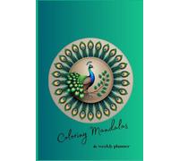 Coloring Mandalas and Weekly Intentions for 2026: A Mindful Coloring Calendar for Relaxation and Focus by Victoria C (Color & Wonder Studio)