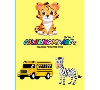 COLORING MY ABC's: Vol No. 1