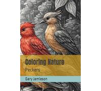 Coloring Nature: Peckers