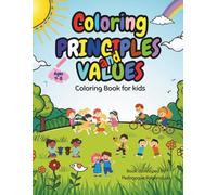 Coloring Principles and Values: Painting and Learning (Coloring Book for Kids)