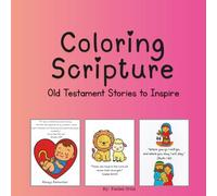 Coloring Scripture: Old Testament Stories to Inspire