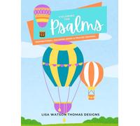 Coloring the Psalms: Inspirational Coloring Book & Prayer Journal: Large-Print Easy Coloring Book for All Ages