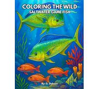 Coloring The Wild: Saltwater Game Fish