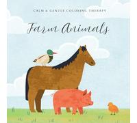 Coloring Therapy: Calm and Gentle: Farm Animals: 50 Large Print Coloring Pages for Seniors: Easy-to-See Designs with Realistic, Stress-Relieving Country Scenes and Bold Outlines (Square 8.5" x 8.5")