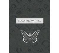 Coloring with CC // Lunar Owl: A Mystical Owl Mandala Coloring Book for Relaxation & Creativity