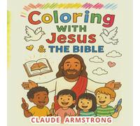Coloring With Jesus & The Bible