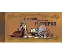 Coloring with Your Octopus: A Coloring Book for Domesticated Cephalopods
