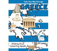 Coloring Your Way Through Greece: An Interactive Coloring Book