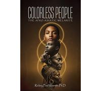 Colorless People: The Afro-Asiatic Melanite