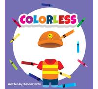 COLORLESS: THE INVISIBLE BOY