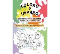Coloro & Imparo: Animali Marini: Libro da colorare educativo per bambini 3-5 anni, con curiosità e momenti gioco