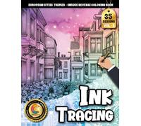 COLOROO Ink Tracing Book: Beautiful European Landmarks for Creative Flow and Relaxation: Trace the line coloring book for stress relief | Unwind with ... illustrations (European City Tracing Series)