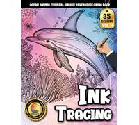 COLOROO Ink Tracing Book: Ocean Animal Patterns for Anxiety Relief and Focus: Stress relief coloring book for quiet moments | Discover peaceful ... compositions (Ocean Animal Tracing Series)