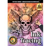 COLOROO Ink Tracing Book: Tattoos for Mindfulness and Everyday Relaxation: Reverse Tracing Watercolor Book for Adults Seeking Quiet Creative Time | ... Guided Line Practice (Tattoos Tracing Series)