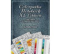 Colorpedia Notebook XL Edition: Color Charts to organize your colors