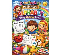 ColorPop Kid's Preschool Alphabet Tracing and Coloring Booklet: Spark your child’s curiosity with a fun-filled alphabet adventure designed for early learners!