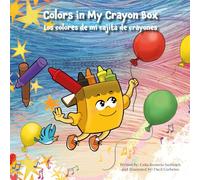 Colors in My Crayon Box / Los Colores de Mi Cajita de Crayones