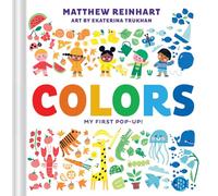 Colors: My First Pop-Up! (A Pop Magic Book): (Pop Magic)