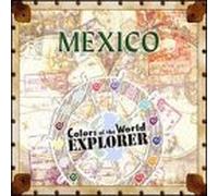 Colors of the World Explorer - Mexico