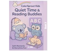 ColorSprout Kids: Quiet Time & Reading Buddies (ColorSprout Kids: My First Friends)