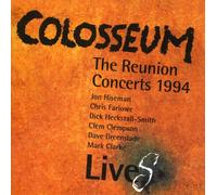 Colosseum - Colosseum Lives - The Reunion Concerts 1994