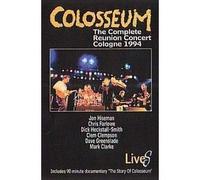 Colosseum: The Complete Reunion Concert - Cologne 1994 [DVD]