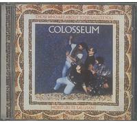 Colosseum - Those Who Are About to Die Salute You: Remastered