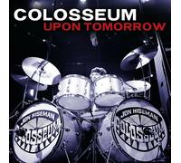 Colosseum Upon Tomorrow (CD) Album