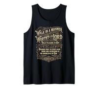 Colossians 1:10 Walk in A Manner Worthy Tank Top
