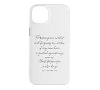 Colossians 3:13 Forgiving One Another Christ Forgave You God Case for iPhone 14 Plus