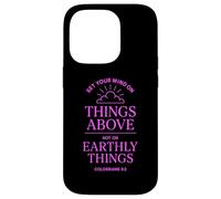 Colossians 3:2 Bible Verse Christian Heaven Things Above God Case for iPhone 14 Pro