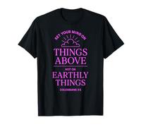Colossians 3:2 Bible Verse Christian Heaven Things Above God T-Shirt