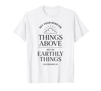 Colossians 3:2 Bible Verse Christian Heaven Things Above God T-Shirt