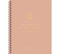 Colossians and Philemon: An 8-Week Bible Study (Meet Me in the Bible)