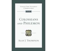 Colossians and Philemon : An Introduction and Commentary
