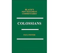 Colossians BNTC (Black's New Testament Commentaries)