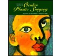 Colour Atlas and Text of Ocular Plastic Surgery