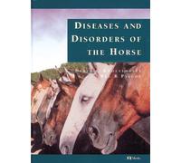 Colour Atlas of Diseases and Disorders of the Horse