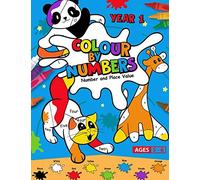 Colour by Numbers: Year 1 Number and Place Value: A fun and educational colouring in activity book (Year 1 Colour by Numbers)