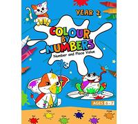 Colour by Numbers: Year 2 Number and Place Value: Learn whilst having fun with this fun and educational colouring in activity book