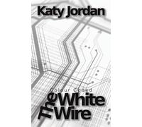 Colour Coded: The White Wire