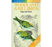 Colour Guide to Familiar Woodland and Hill Birds