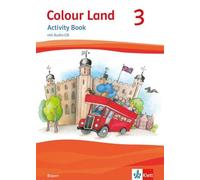 Colour Land 3. Ausgabe Bayern: Activity Book mit Audio-CD Klasse 3 ( (Paperback)