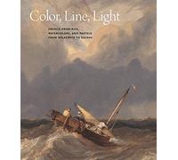 Colour, Line, Light: French Drawings, Watercolours and Pastels from Delacroix to Signac