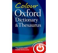 Colour Oxford Dictionary & Thesaurus: (3rd Revised edition)