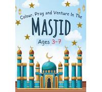Colour, Pray and Venture in the Masjid