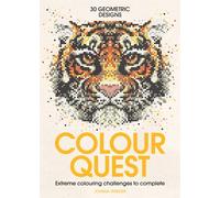 Colour Quest® : Extreme Colouring Challenges to Complete