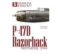 Colour & Scale 01. P-47D Razorback. Normandy 1944