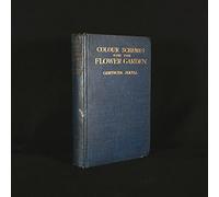 COLOUR SCHEMES FOR THE FLOWER GARDEN.